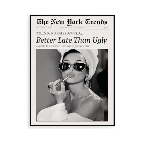 Affiche Vintage "Better Late Than Ugly" Affiche Vintage "Better Late Than Ugly"